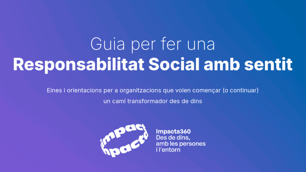 Com promoure una Responsabilitat Social propera i amb sentit?